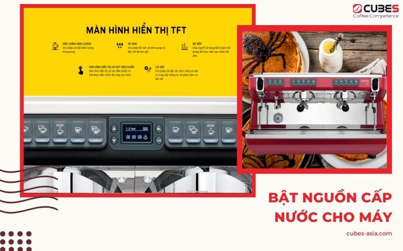 Bật nguồn cấp nước cho máy.